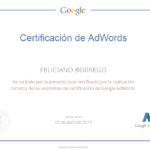 Certificación Oficial Google AdWords 2015 - Feliciano Borrego Certificación Oficial de Google AdWords - Feliciano Borrego
